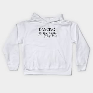 Dance Fairy Tale Kids Hoodie